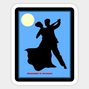 Moonlight in Vermont Song Musical Silhouette Dance Couple Print Sticker